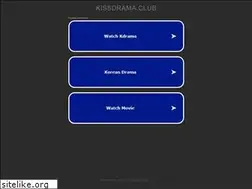 Sites similar to kissdrama.club